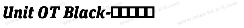 Unit OT Black字体转换